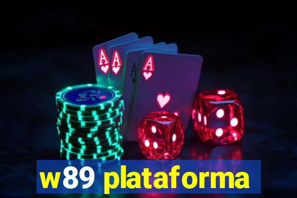 w89 plataforma